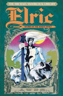 The Michael Moorcock Library Vol. 4: Elric The Weird of the White Wolf voorzijde