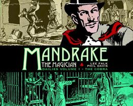 Mandrake the Magician: Dailies Vol. 1: The Cobra