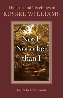 Not I, Not other than I – The Life and Teachings of Russel Williams voorzijde