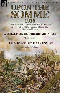 Upon the Somme, 1916