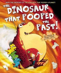 The Dinosaur that Pooped the Past! voorzijde