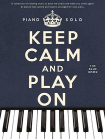 Keep Calm And Play On