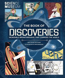 The Book of Discoveries: Incredible Breakthroughs That Changed the World voorzijde