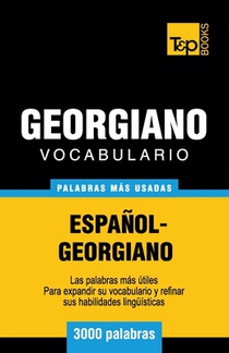 Vocabulario espanol-georgiano - 3000 palabras mas usadas