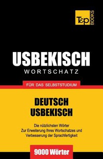 Usbekischer Wortschatz fur das Selbststudium - 9000 Woerter