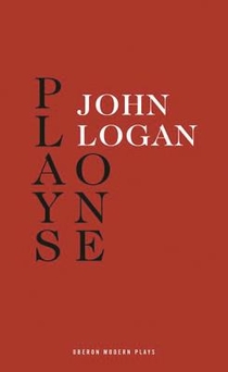 John Logan: Plays One