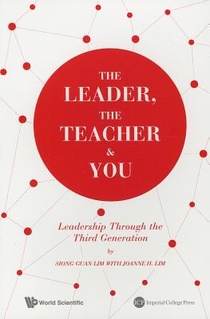 The Leader, The Teacher & You: Leadership Through The Third Generation voorzijde