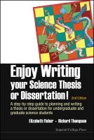 Enjoy Writing Your Science Thesis Or Dissertation! : A Step-by-step Guide To Planning And Writing A Thesis Or Dissertation For Undergraduate And Graduate Science Students (2nd Edition) voorzijde