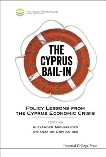 Cyprus Bail-in, The: Policy Lessons From The Cyprus Economic Crisis voorzijde