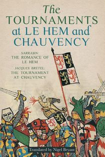 The Tournaments at Le Hem and Chauvency