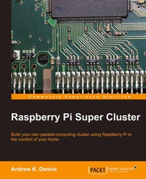 Raspberry Pi Super Cluster