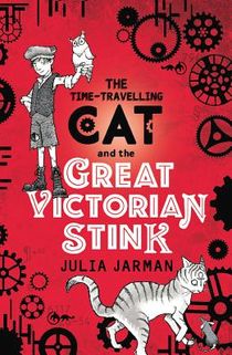 Time-Travelling Cat and the Great Victorian Stink voorzijde