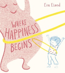 Where Happiness Begins