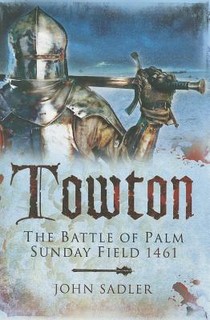 Towton: The Battle of Palm Sunday Field voorzijde