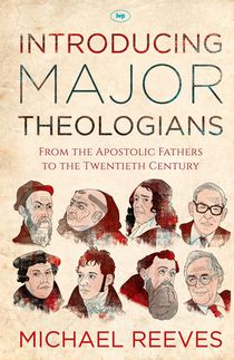 Introducing Major Theologians