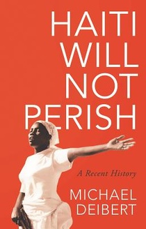 Haiti Will Not Perish