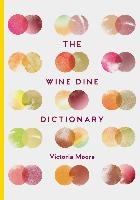 The Wine Dine Dictionary