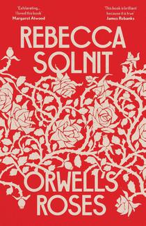 Orwell's Roses