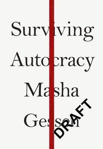 Surviving Autocracy