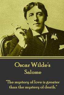 Oscar Wilde - Salome: 