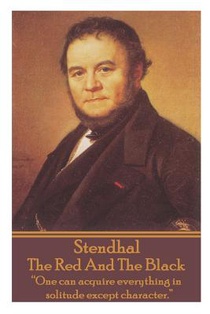 Stendhal - The Red And The Black: 