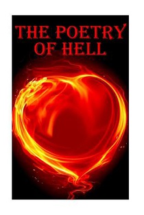 The Poetry Of Hell