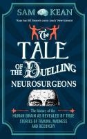 The Tale of the Duelling Neurosurgeons voorzijde