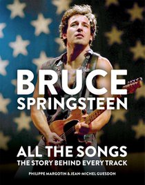 Bruce Springsteen: All the Songs voorzijde