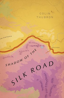 Shadow of the Silk Road voorzijde