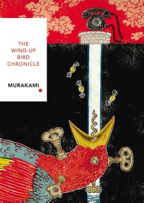 The Wind-Up Bird Chronicle (Vintage Classics Japanese Series) voorzijde