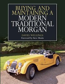 Buying and Maintaining a Modern Traditional Morgan voorzijde