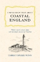 I Never Knew That About Coastal England