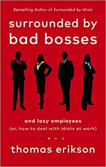 Surrounded by Bad Bosses and Lazy Employees voorzijde