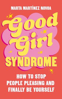 Good Girl Syndrome