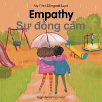 My First Bilingual Book-Empathy (English-Vietnamese)