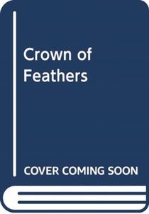 Crown of Feathers