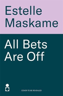 All Bets Are Off