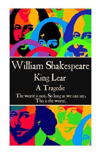 William Shakespeare - King Lear: 