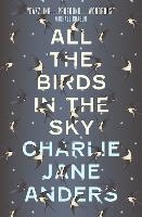 All the Birds in the Sky