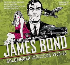 The Complete James Bond: Goldfinger - The Classic Comic Strip Collection 1960-66 voorzijde