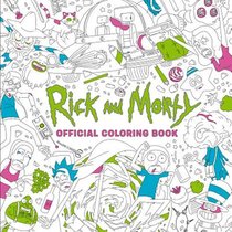 Rick and Morty Official Coloring Book