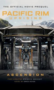 Pacific Rim Uprising - Ascension