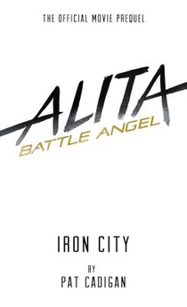 Alita: Battle Angel - Iron City voorzijde