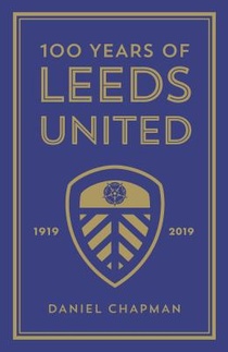 100 Years of Leeds United