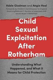 Child Sexual Exploitation After Rotherham