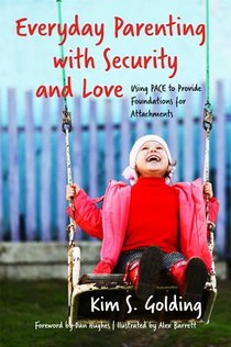 Everyday Parenting with Security and Love voorzijde