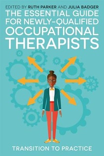 The Essential Guide for Newly Qualified Occupational Therapists voorzijde