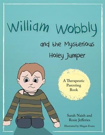 William Wobbly and the Mysterious Holey Jumper voorzijde