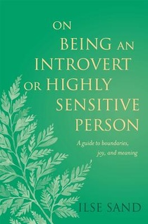 On Being an Introvert or Highly Sensitive Person voorzijde