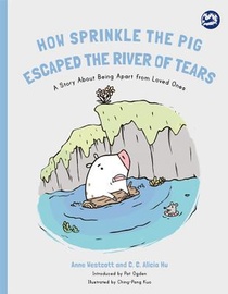 How Sprinkle the Pig Escaped the River of Tears